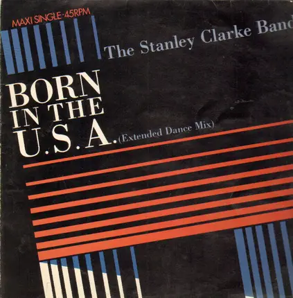 The Stanley Clarke Band - Born in the U.S.A.