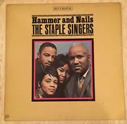 Staple Singers - Hammer and Nails