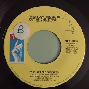 The Staple Singers - Who Took The Merry Out Of Christmas