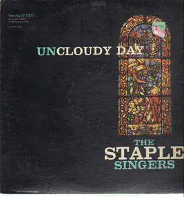 The Staple Singers - Uncloudy Day