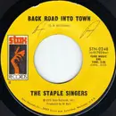 7inch Vinyl Single - The Staple Singers - Back Road Into Town / My Main Man