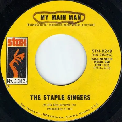 The Staple Singers - Back Road Into Town / My Main Man