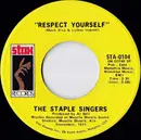 7inch Vinyl Single - The Staple Singers - Respect Yourself