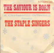 The Staple Singers - The Saviour Is Born