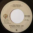 7inch Vinyl Single - The Staples - Mystery Train / Unlock Your Mind