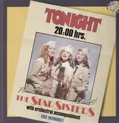 LP - The Star Sisters - Tonight 20:00 Hrs