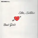 12inch Vinyl Single - The Star Sisters - Bad Girls