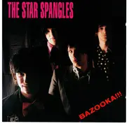 The Star Spangles - Bazooka!!!