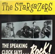 Stargazers - The Speaking Clock Says ... Rock !