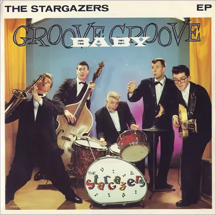 The Stargazers - Groove Baby Groove