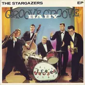 Stargazers - Groove Baby Groove