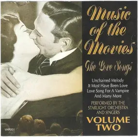 The starlight orchestra - Music Of The Movies - The Love Songs Volume Two