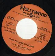 The Starlighters - Your The One To Blame / I Cried