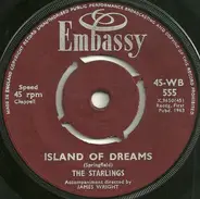 The Starlings / Kenny Bardell - Island Of Dreams / Say Wonderful Things