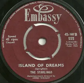 The Starlings - Island Of Dreams / Say Wonderful Things