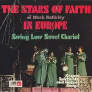The Stars Of Faith - In Europe - Swing Low Sweet Chariot (Negro Spirituals And Gospel Songs)