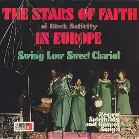 The Stars of Faith - In Europe - Swing Low Sweet Chariot (Negro Spirituals And Gospel Songs)