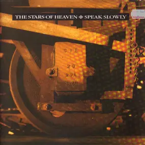 Stars of Heaven - Speak Slowly