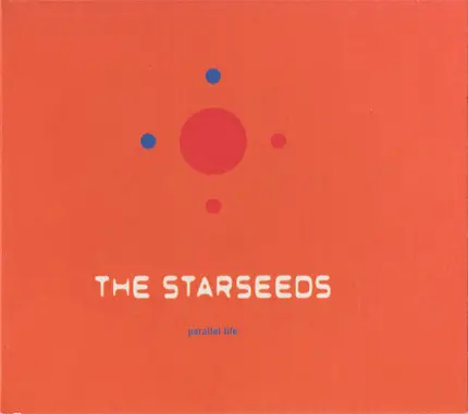 The Starseeds - Parallel Life