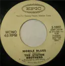7inch Vinyl Single - The Staton Brothers - Mobile Blues