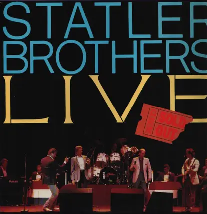 The Statler Brothers - Live And Sold Out