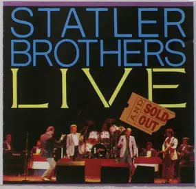 The Statler Brothers - Live And Sold Out