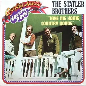 The Statler Brothers - Take Me Home, Country Roads