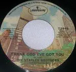 The Statler Brothers - Thank God I've Got You / Hat And Boots