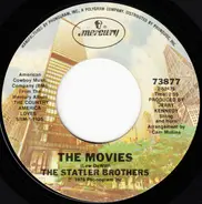 The Statler Brothers - The Movies / You Could Be Coming To Me