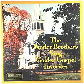 The Statler Brothers - The Statler Brothers Sing Golden Gospel Favorites