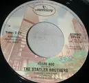 7inch Vinyl Single - The Statler Brothers - Years Ago