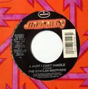 7inch Vinyl Single - The Statler Brothers - A Hurt I Can't Handle / Don't Wait On Me (Live With Intro)