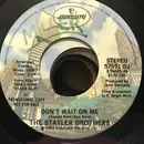 7inch Vinyl Single - The Statler Brothers - Don't Wait On Me