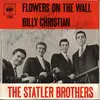 7inch Vinyl Single - The Statler Brothers - Flowers On The Wall - Signed