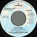 7inch Vinyl Single - The Statler Brothers - I Was There