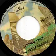 7inch Vinyl Single - The Statler Brothers - Some I Wrote / Carried Away
