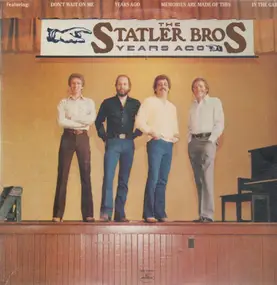 The Statler Brothers - Years Ago