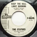 7inch Vinyl Single - The Statues - Keep The Hall Light Burning / Blue Velvet
