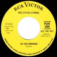 The Status Cymbal - In The Morning
