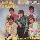 7inch Vinyl Single - The Status Quo - Black Veils Of Melancholy / To Be Free