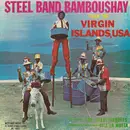 LP - The Steel Bandits - Steel Band Bamboushay From The Virgin Islands, USA - Mono