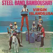 LP - The Steel Bandits - Steel Band Bamboushay From The Virgin Islands, USA - Mono