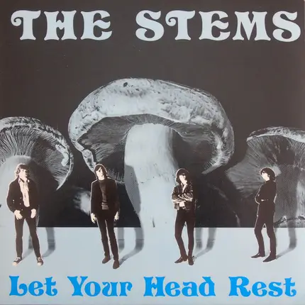 The Stems - Let Your Head Rest