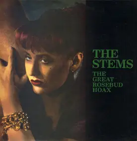 Stems - The Great Rosebud Hoax