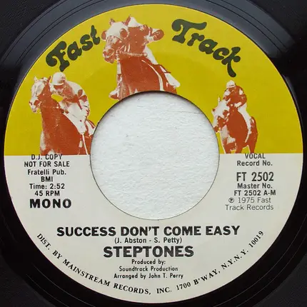 The Steptones - Success Don't Come Easy