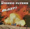 CD - The Stereo Flyers - Blast!