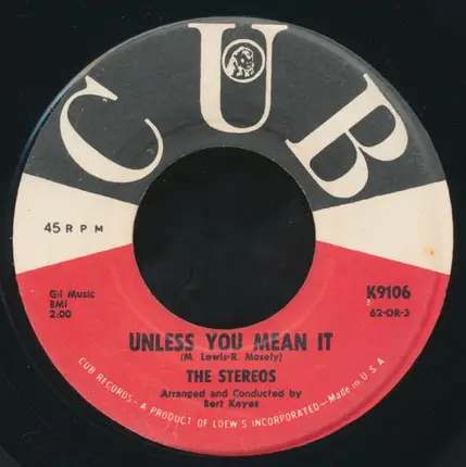 The Stereos - Unless You Mean It