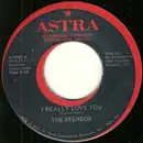 7inch Vinyl Single - The Stereos - I Really Love You / Please Come Back To Me
