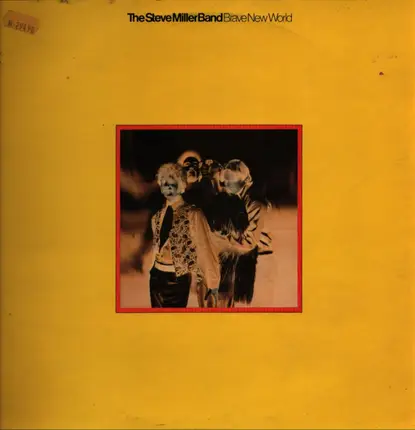 The Steve Miller Band - Brave New World