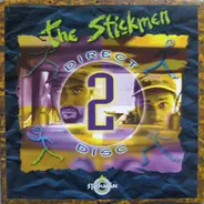 The Stickmen - Direct 2 Disc